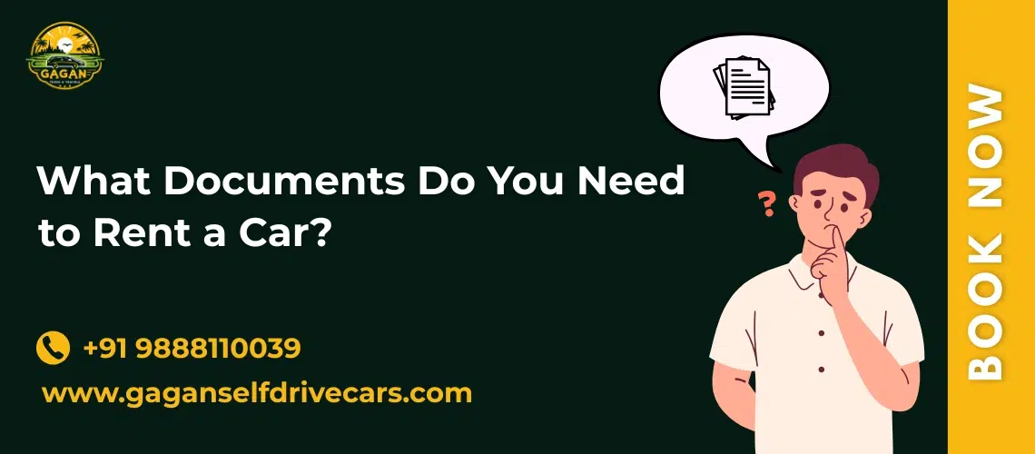 What Documents Do You Need to Rent a Car in India?