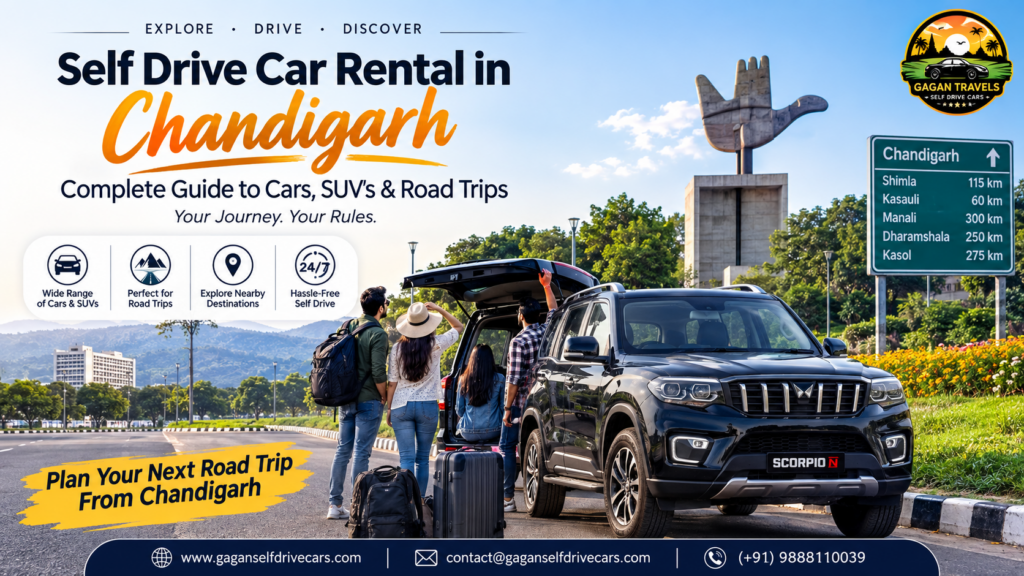 Self-Drive Car Rental in Chandigarh: Complete Guide to Cars, SUVs & Road Trips